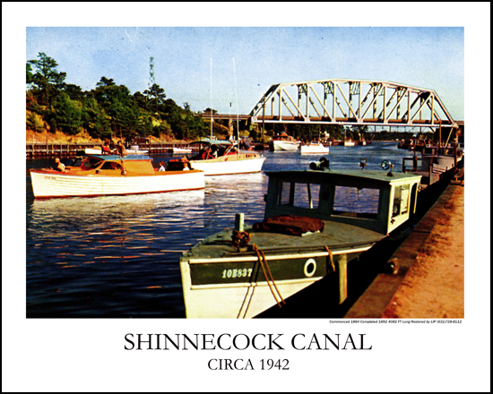 Shinnecock Canal Circa 1942  Print# 1008