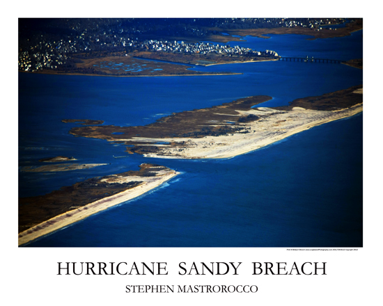 Hurricane Sandy Breach Print# 6700